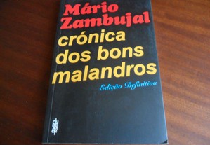 "Crónica dos Bons Malandros" Edição Definitiva de Mário Zambujal 5ª Edição de 2015