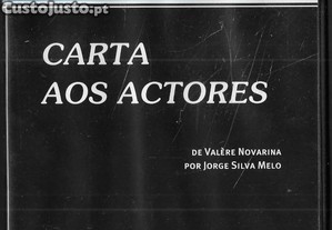 Valre Novarina. Carta aos Actores, por Jorge Silva Melo.