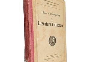 História comparativa da literatura portuguesa - J. Barbosa de Betencourt
