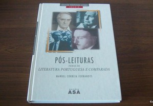 Pós-Leituras -Temas de Literatura Portuguesa e Comparada de Manuel Correia Fernandes