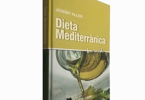Dieta mediterrânea - Jeremy Allen