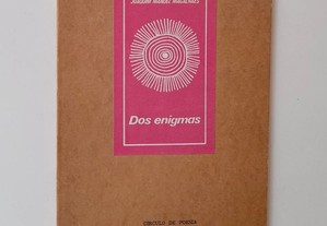 Dos enigmas - Joaquim Manuel Magalhães