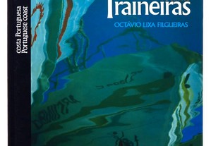 Traineiras - Costa Portuguesa, Livro Filatélico - Edição Bilingue (Português/Inglês).