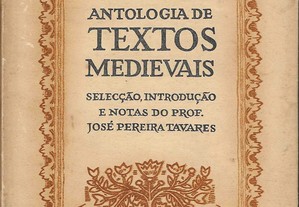 José Pereira Tavares. Antologia de Textos Medievais.