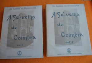 A Sé Velha de Coimbra, 2 volumes - 1992