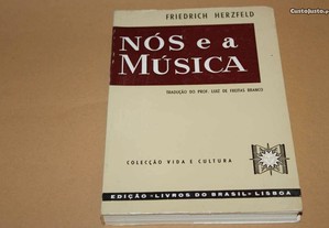 Nós e a Música de Friedrich Herzfeld