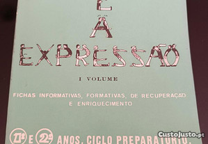 Nós e a Expressão 1º Volume 1º e 2º Anos Ciclo Preparatório