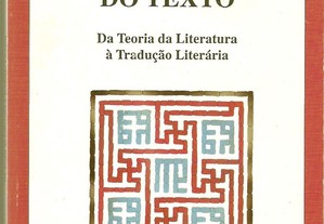 O Labirinto do Texto: da Teoria da Literatura à Tradução Literária / Luís Leal (1994)