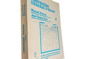 Construções urbanas (2.º Volume) - Manuel Pereira / José Gomes Luis