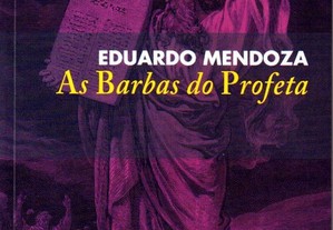 Livro - As Barbas do Profeta - Eduardo Mendoza