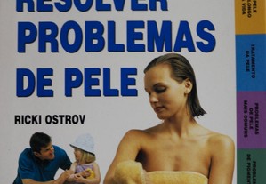 Livro "Resolver Problemas de Pele"