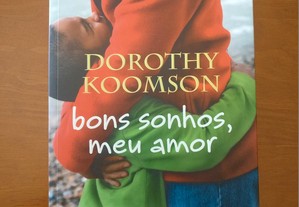 Bons sonhos, meu amor, Dorothy Koomson