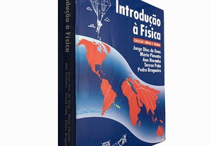 Introdução à física - José Dias de Deus / Mário Pimenta / Ana Noronha