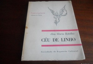 "Céu de Linho" de Ana Maria Botelho - 1ª Ed. 1972