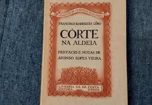 Francisco Rodrigues Lobo-Côrte na Aldeia-Sá da Costa-1945
