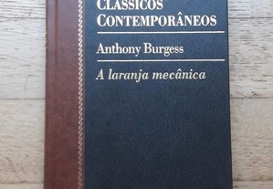 A Laranja Mecânica, de Anthony Burgess