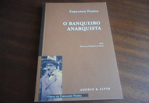 "O Banqueiro Anarquista" de Fernando Pessoa - Edição de 1999