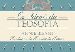 Os Ideais da Teosofia (tradução Fernando Pessoa)