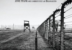 Depois de Auschwitz: emocionante relato irmã de Anne Frank