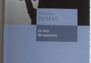 Os três mosqueteiros, Alexandre Dumas