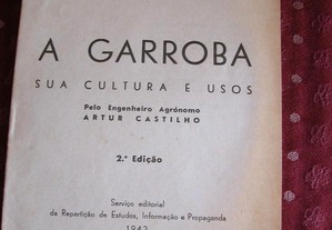 A Garroba (ervilhaca). Sua cultura e usos 1942