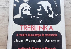 Treblinka, A Revolta de Um Campo de Extermínio, de Jean-François Steiner