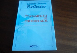 "O Casamento de Chon Recalde" de Gonzalo Torrente Ballester - 1ª Edição de 1996