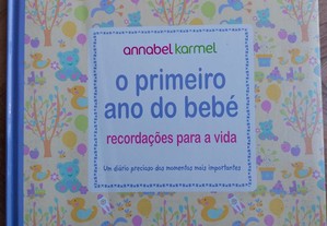 livro: Annabel Karmel "O primeiro ano do bebé - Recordações para a vida"