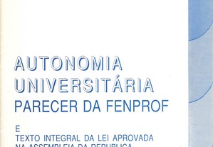 Cadernos da FENPROF - Nº 15 - Parecer Autonomia Universitária - Texto Integral da Lei