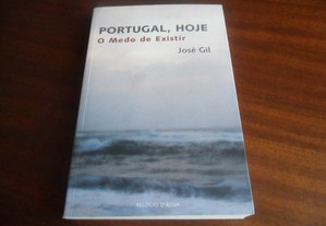 "Portugal, Hoje - O Medo de Existir" de José Gil - 12ª Edição de 2008