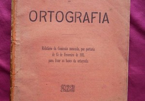 A reforma da Ortografia. 1911.