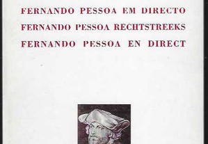 José Blanco. Fernando Pessoa em Directo. Introdução de Amadeu Lopes Sabino.
