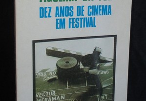 Livro Figueira da Foz Dez Anos de Cinema em Festival Lauro António