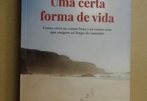 "Uma Certa Forma de Vida" de Helena Sacadura Cabral - 1ª Edição