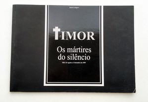 Timor, os Mártires do Silêncio