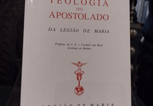 Teologia do Apostolado da Legião de Maria - Cardeal Léon- Suenens 