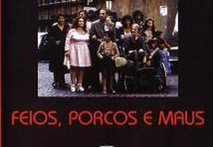 Feios, Porcos e Maus (1976) Ettore Scola IMDB: 7.8