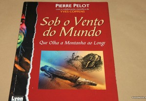 Sob o Vento do Mundo Pierre Pelot