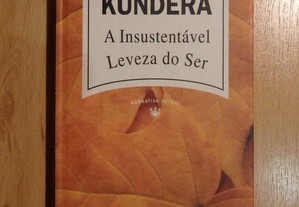 Livro"A Insustentável Leveza do Ser"-Milan Kundera