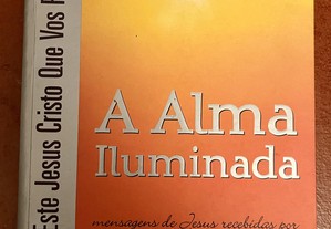 A Alma Iluminada / Alexandra Solnado