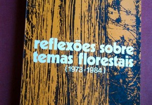 Manuel P. Ferreirinha-Reflexões Sobre Temas Florestais-1984