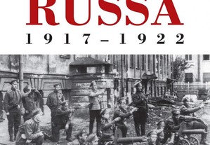 História da Guerra Civil Russa: 1917-1922