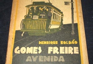 Livro Gomes-Freire Avenida Henrique Roldão