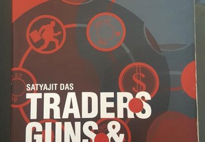 Livro Traders Guns and Money