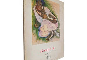 Gauguin (Tahiti) - Henri Perruchot