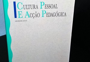 Cultura Pessoal e Acção Pedagógica de Georges Jean