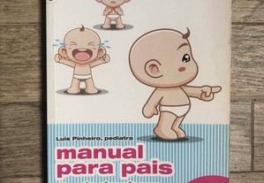 Manual para Pais de primeira viagem (e seguintes) de Luís Pinheiro