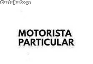 Motorista Particular com experiência...