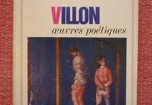 François Villon, Oeuvres poétiques