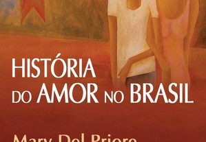 História do amor no Brasil